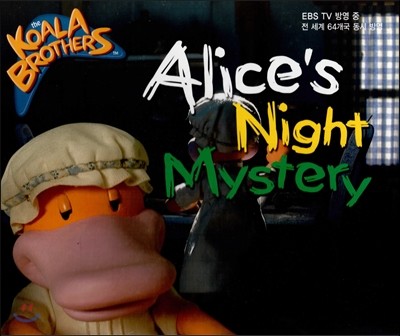ھ˶(The Koala Brothers) 16 Alices Night Mystery (EBS TV 濵 .   64  濵) ()