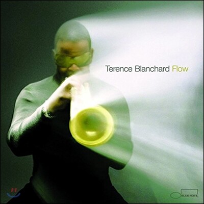 Terence Blanchard — Flow (Blue Note Label 75th Anniversary / Limited Edition / Back To Blue) 앨범 커버