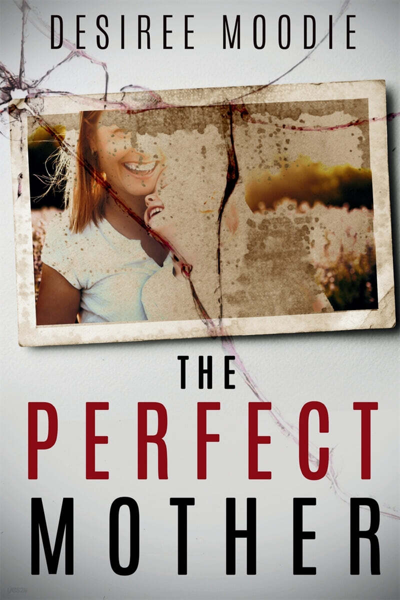 The Perfect Mother