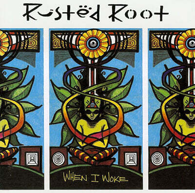Rusted Root — When I Woke 앨범 커버