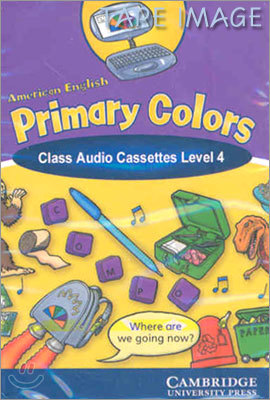 American English Primary Colors 4 : Class Cassettes(2)