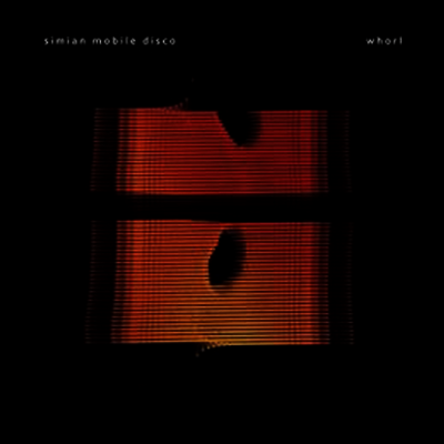 Simian Mobile Disco — Whorl 앨범 커버