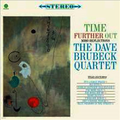 Dave Brubeck Quartet — Time Further Out (Remastered)(Bonus Track) 앨범 커버