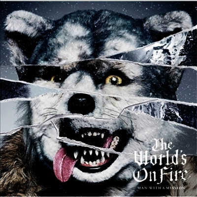 Man With A Mission,맨 위드 어 미션 — The World's On Fire 앨범 커버