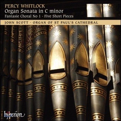 John Scott 퍼시 위트록: 오르간 소나타, 5개의 소품, 환상 합창곡 1번 (Percy Whitlock: Organ Sonata and other works)