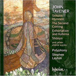 Stephen Layton  º: â ǰ (John Tavener: Choral Works) 