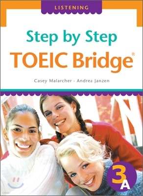 Step by Step TOEIC Bridge Listening 3A with Tape