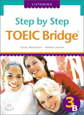 Step by Step TOEIC Bridge Listening 3B with Tape