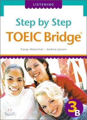 Step by Step TOEIC Bridge Listening 3B with Tape