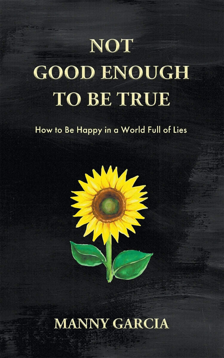 Not Good Enough to Be True