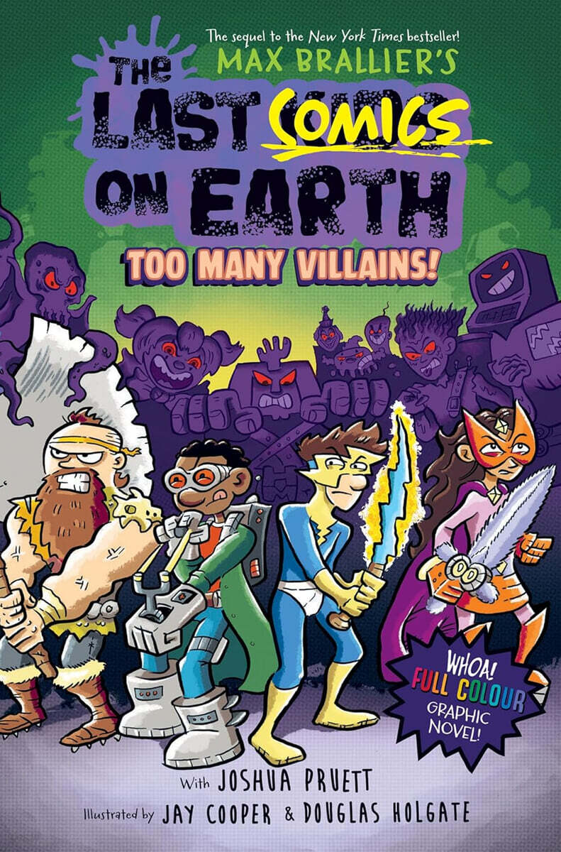 The Last Comics on Earth #02 : Too Many Villains!