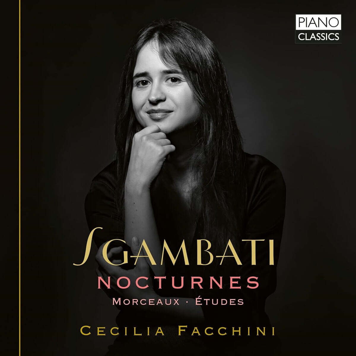 Cecilia Facchini 스감바티: 녹턴 외 (Sgambati: 6 Nocturnes, Etudes & Other Works)