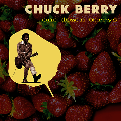 Chuck Berry — One Dozen Berrys 앨범 커버