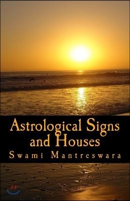 Astrological Signs and Houses: Phaladeepika (Malayalam) Chapter 1