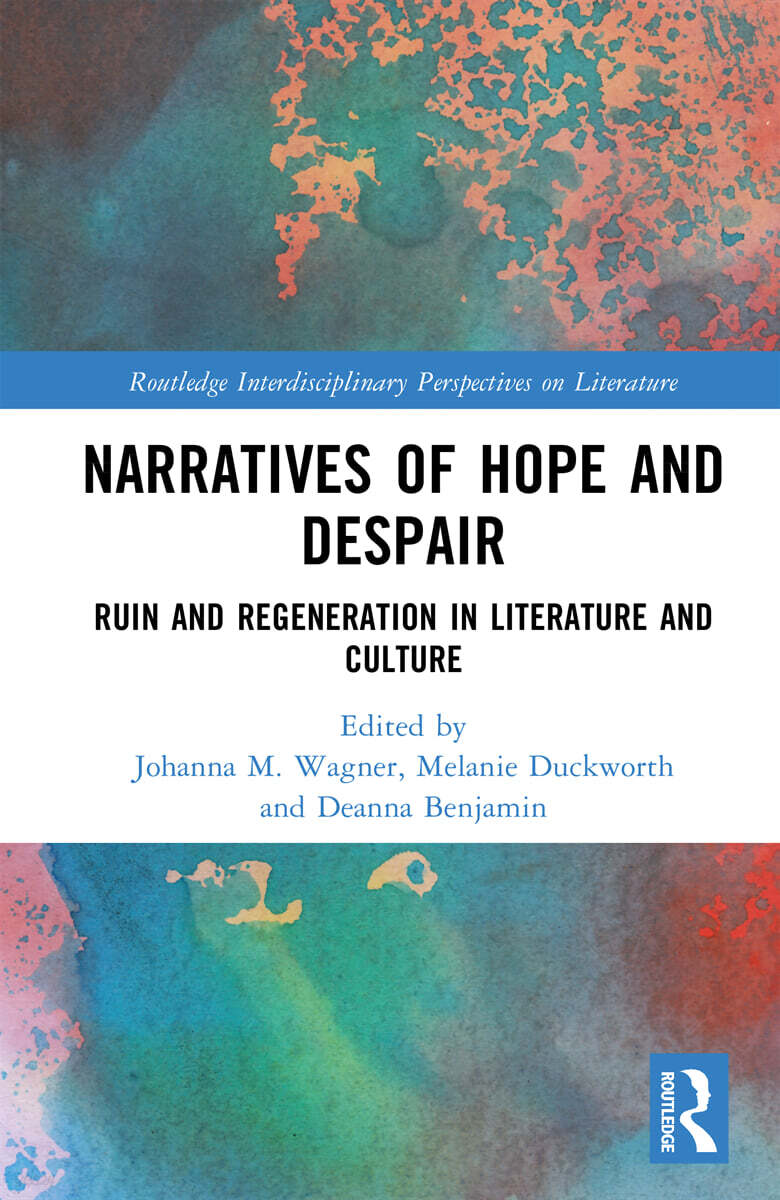 Narratives of Hope and Despair