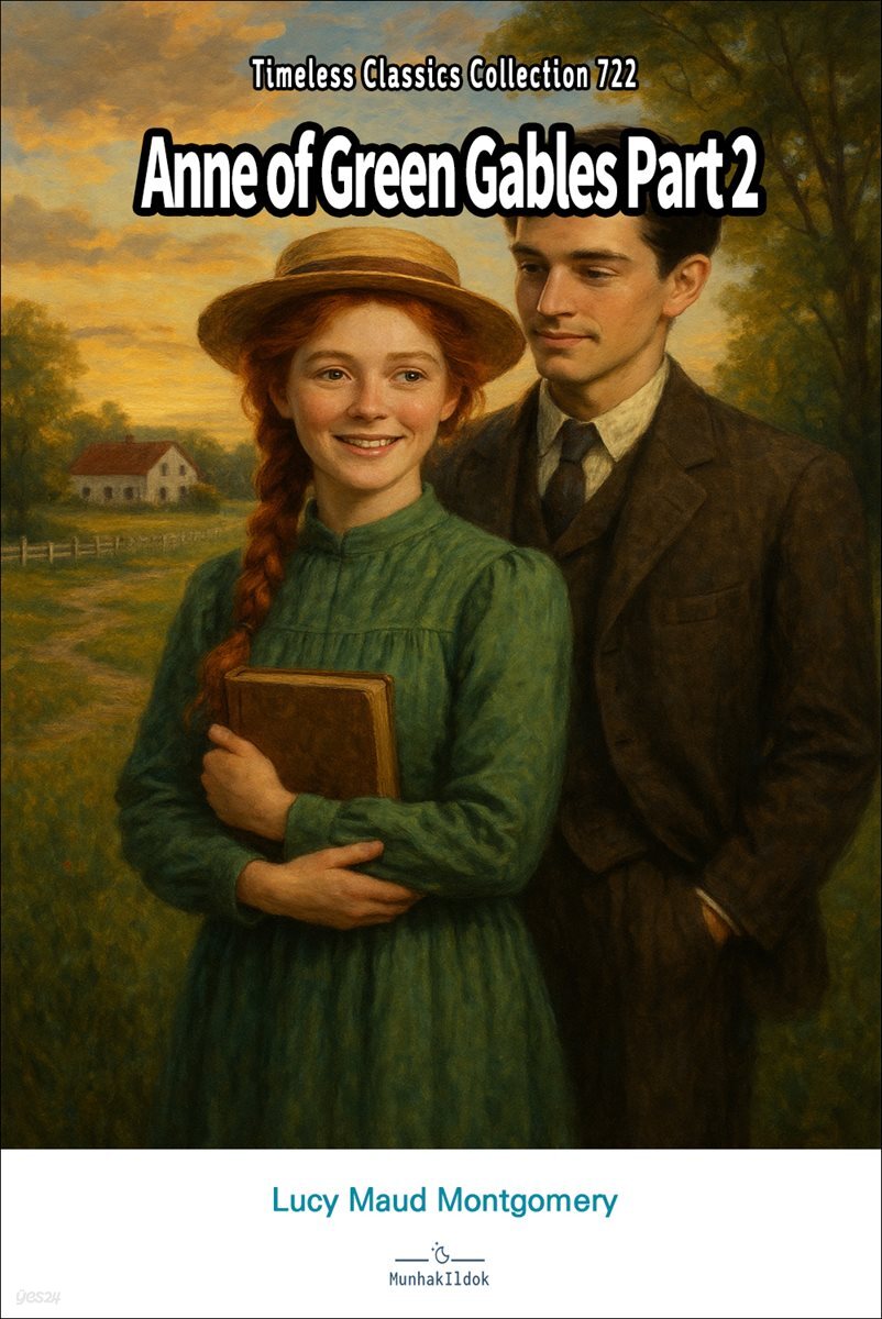 Anne of Green Gables Part 2