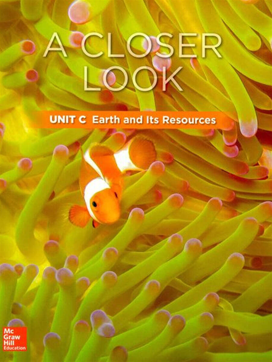 Science A Closer Look Grade 3 : Unit C (2018 Edition)