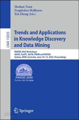 Trends and Applications in Knowledge Discovery and Data Mining: Pakdd ...