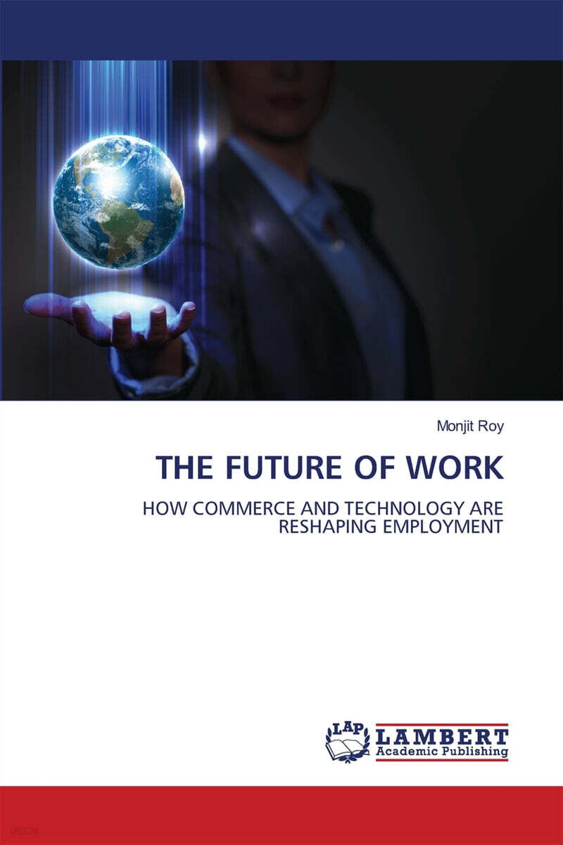 THE FUTURE OF WORK