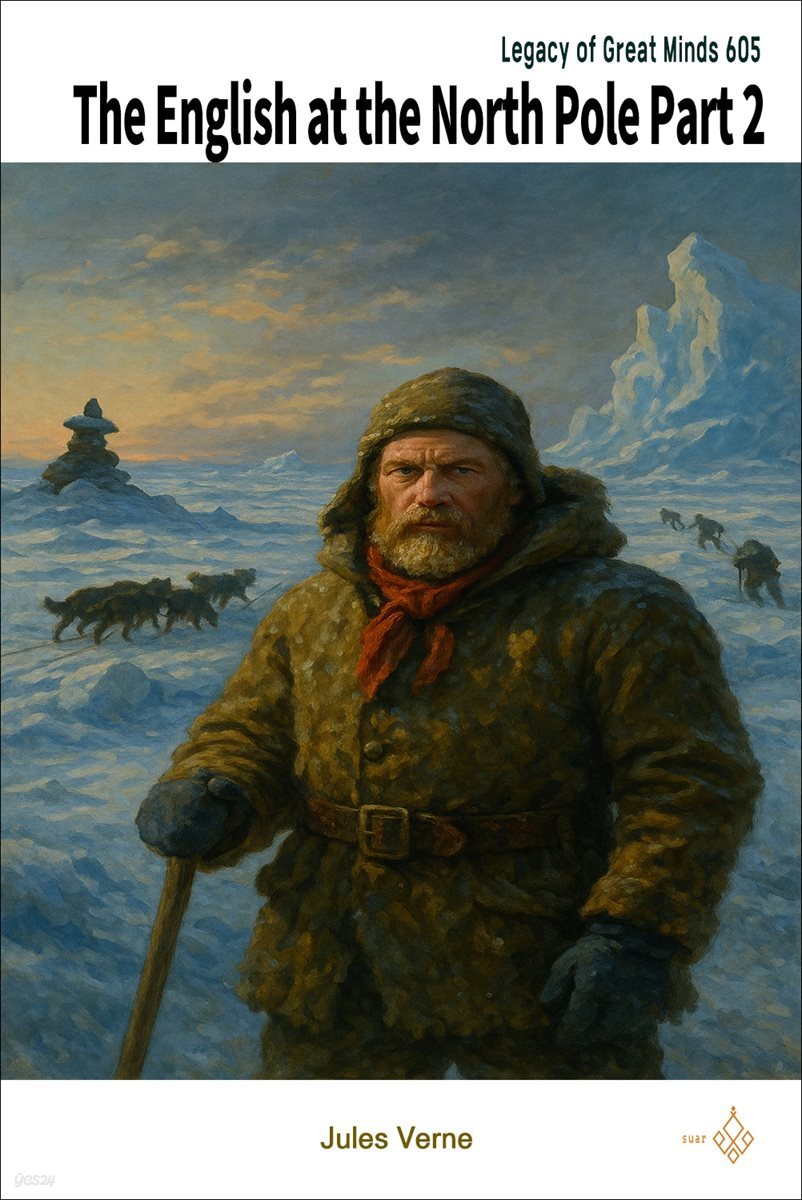 The English at the North Pole Part 2
