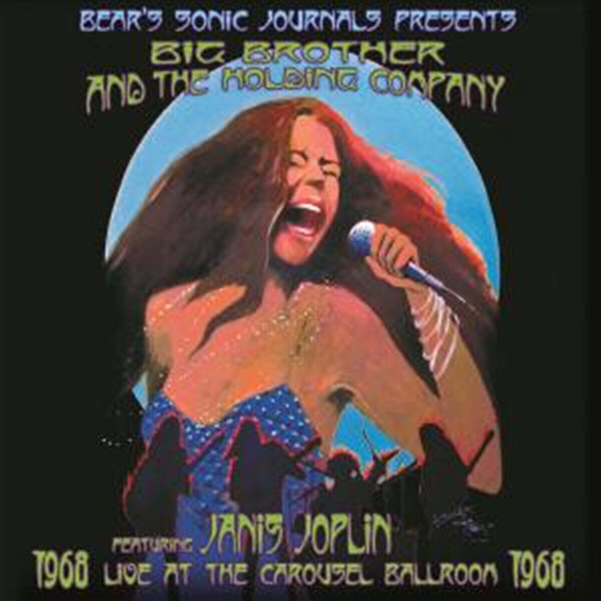 Big Brother & The Holding Company / Janis Joplin (빅 브라더 앤 더 홀딩 컴퍼니 & 재니스 조플린) - Live At The Carousel Ballroom 1968 [2LP]