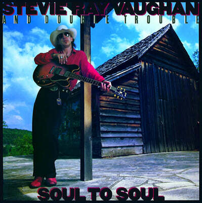 Stevie Ray Vaughan — Soul To Soul 앨범 커버