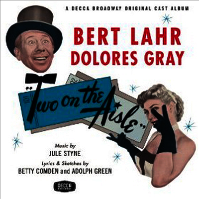 Betty Comden/Adolph Green - Two On The Aisle (통로에서의 두 사람) (Remastered)(1951 Broadway Original Cast)(CD-R)