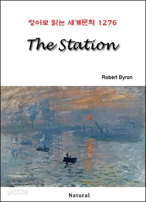 The Station - 영어로 읽는 세계문학 1276