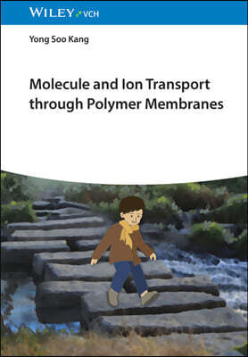 Molecule and Ion Transport through Polymer Membranes