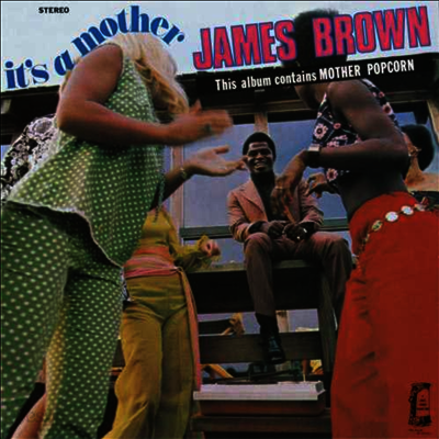 James Brown - It's A Mother (140g LP)