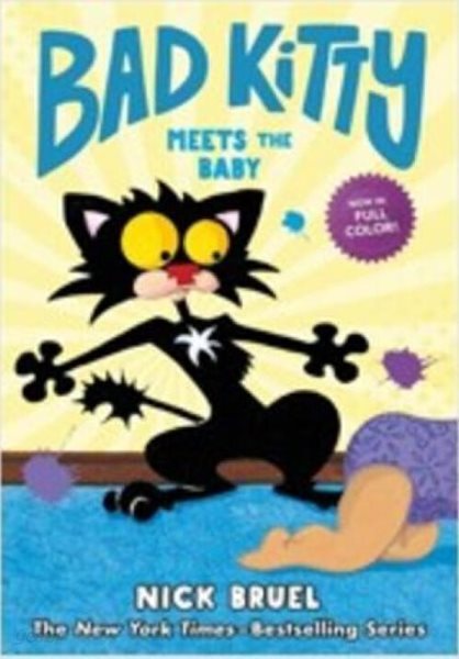 Bad Kitty Meets the Baby (Full-Color Edition) (Hardcover) 