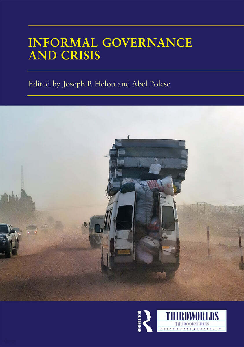 Informal Governance and Crisis