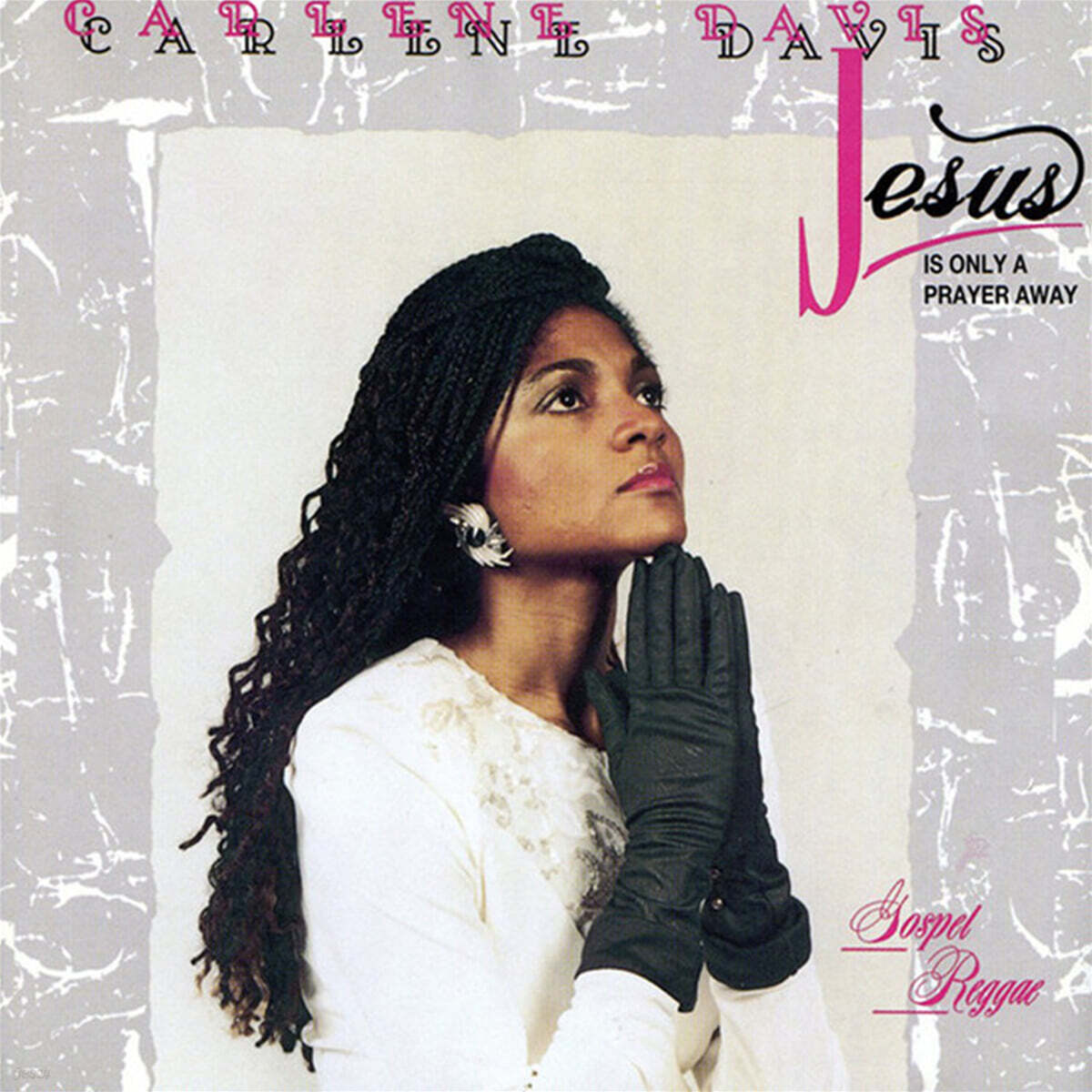 Carlene Davis (칼렌 데이비스) - Jesus Is Only A Prayer Away