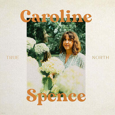 Caroline Spence — True North 앨범 커버