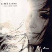 [수입] Lizzy Parks - Raise The Roof