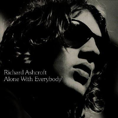 Richard Ashcroft — Alone With Everybody 앨범 커버