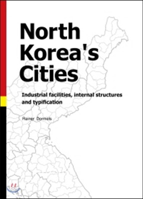 North Koreas Cities