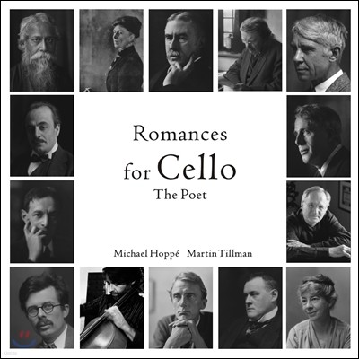 Michael Hoppe - Romances for Cello: The Poet