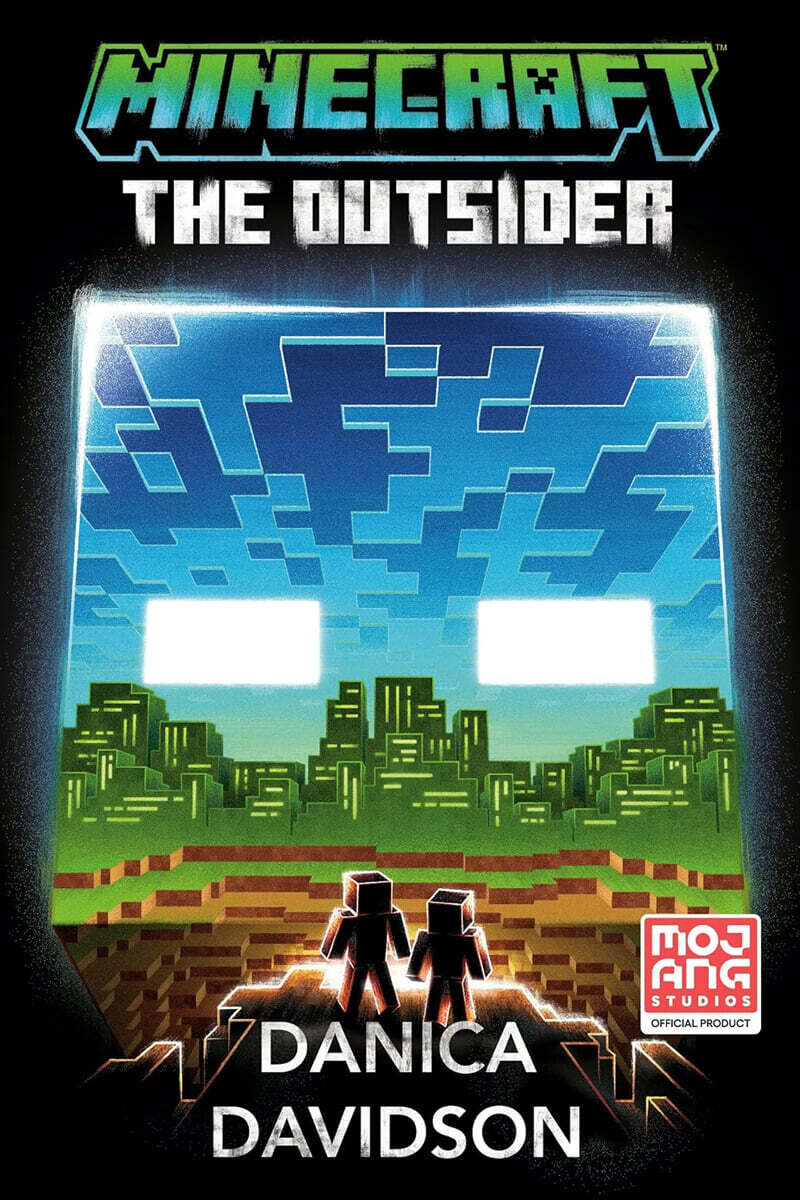 Minecraft #19 : The Outsider : An Official Minecraft Novel