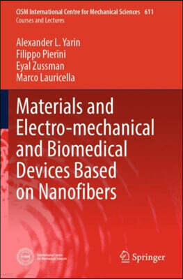 Springer Materials and Electro-Mechanical and Biomedical Devices Based on Nanofibers