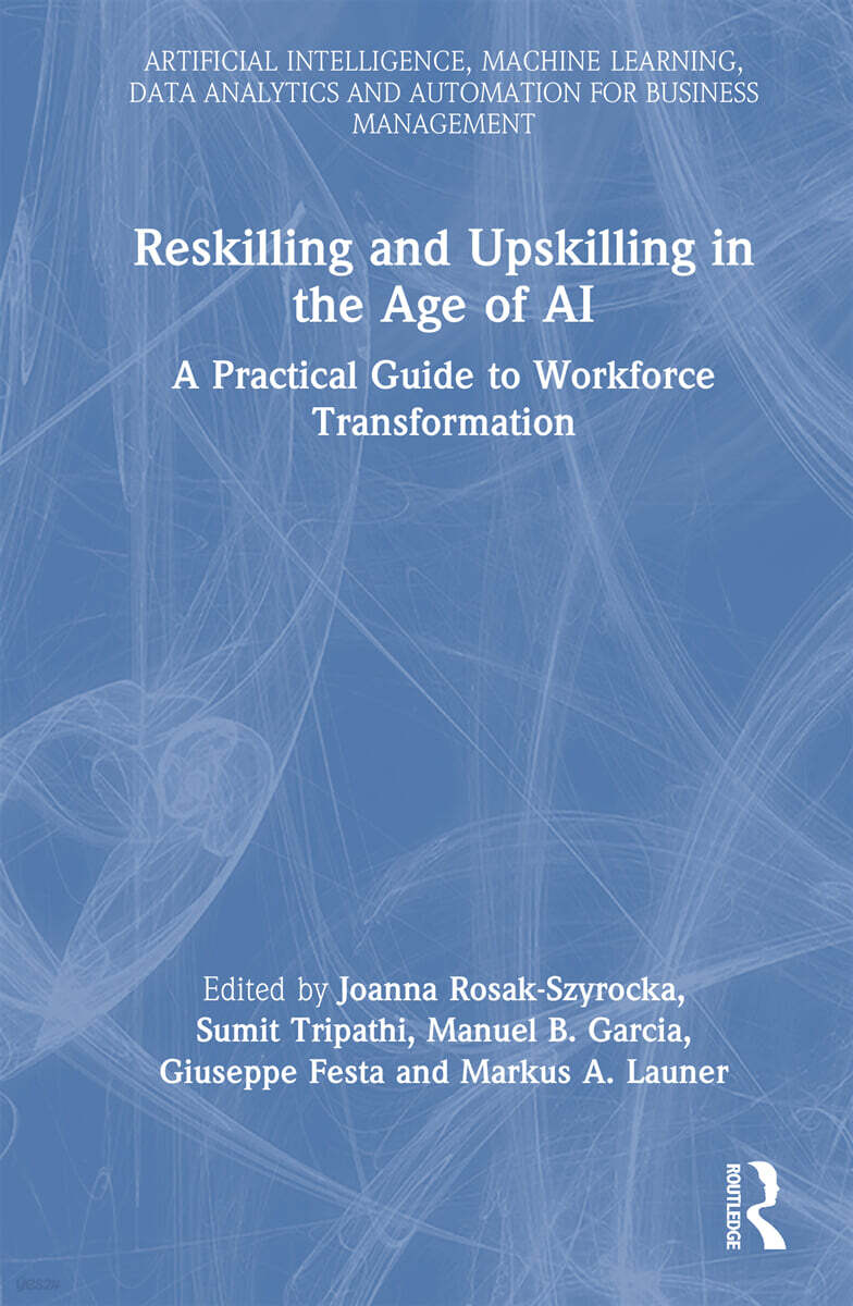 Reskilling and Upskilling in the Age of AI