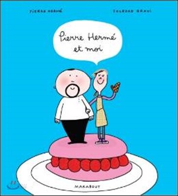 Pierre Herme et moi