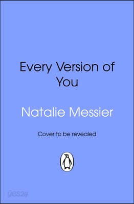 Every Version of You