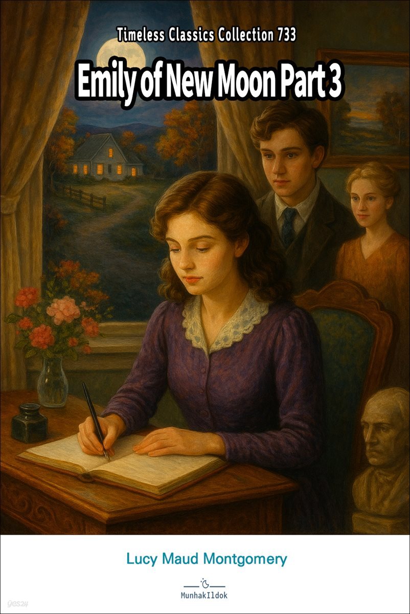 Emily of New Moon Part 3