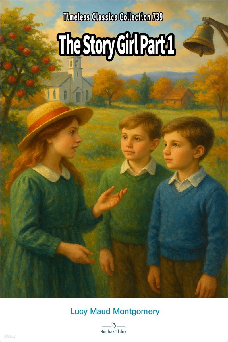 The Story Girl Part 1
