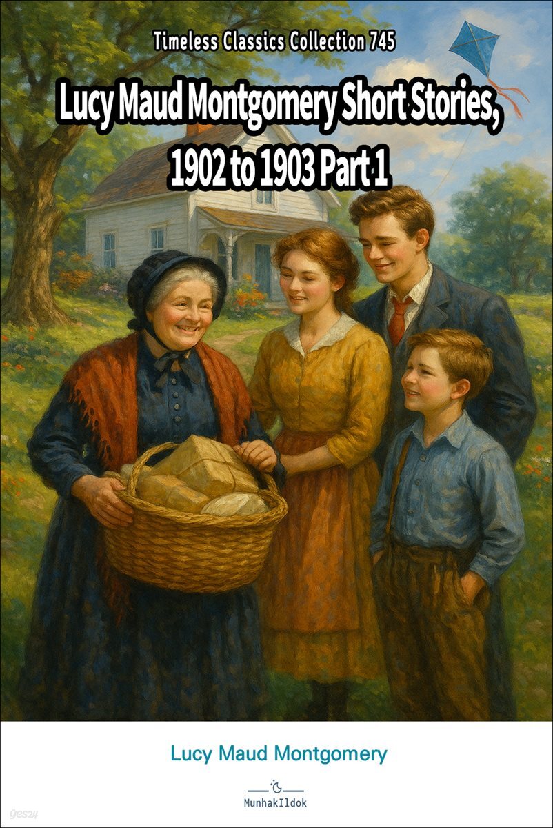 Lucy Maud Montgomery Short Stories, 1902 to 1903 Part 1