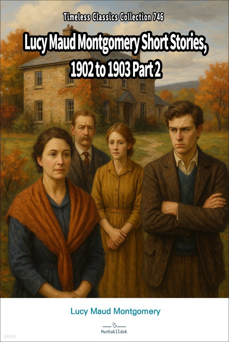 Lucy Maud Montgomery Short Stories, 1902 to 1903 Part 2