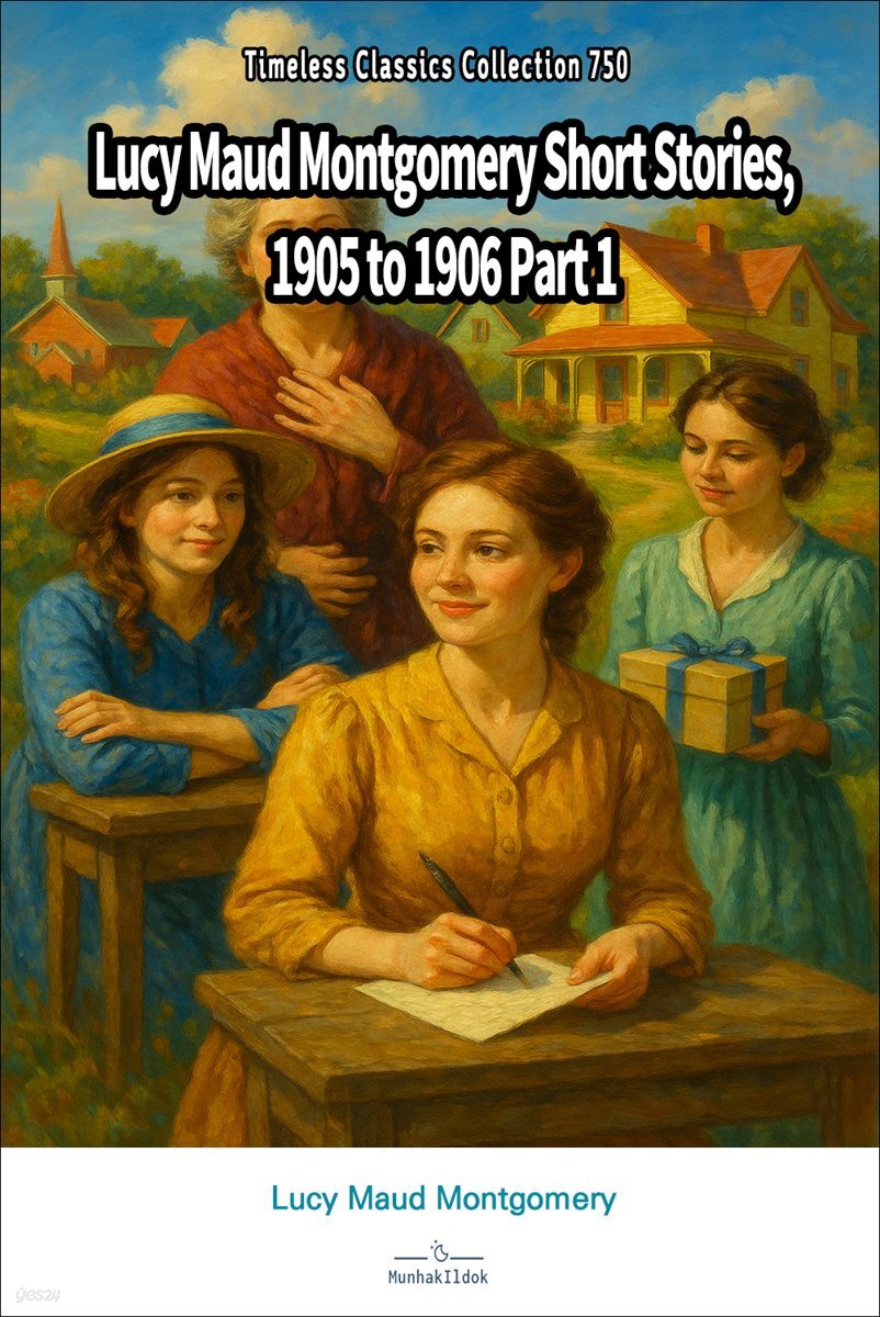 Lucy Maud Montgomery Short Stories, 1905 to 1906 Part 1