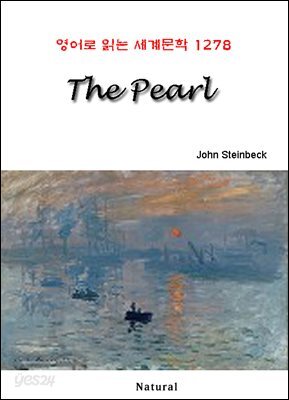 The Pearl - 영어로 읽는 세계문학 1278
