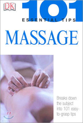 101 Essential Tips: Massage